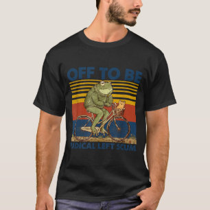 Ab zu radikalem linken Abschaum-Frosch, der Fahrra T-Shirt