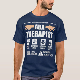 ABA Therapist Handling Verhalten Analyst Autismus T-Shirt