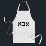 Abba means, "Father," in Hebrew Schürze<br><div class="desc">Hebrew Script Lettering The "Hebrew Names, " Consumer Marketplace offers a shopping experience as you will not find anywhere else. Our specialty is Hebrew, and in our store your will find Hebrew in block, script, and Rashi script. For those who like what they see but prefer English, we have English...</div>