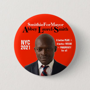 Abbey Laurel-Smith für NYC Mayor 2021 Button