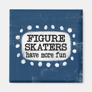 Abbildung Skater haben mehr Spaß Kühlschrank-Magne Magnet