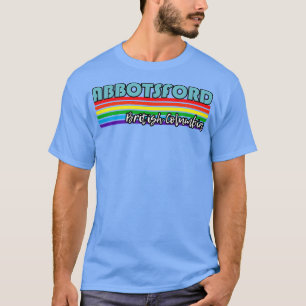 Abbotsford British Columbia Pride Abbotsford LGBT T-Shirt