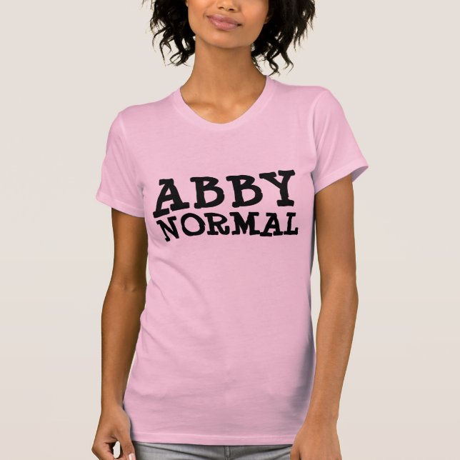 ABBY NORMAL Funny Dames T-shirts (Devant)