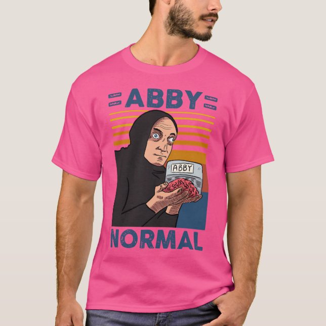 Abby Normal T-Shirt (Vorderseite)