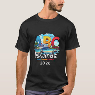 Abc Inseln Aru Bonaire Curacao Kreuzfahrt Urlaub 2 T-Shirt