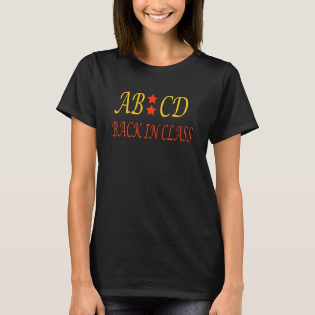Abcd Back in Class T-Shirt (Vorderseite)