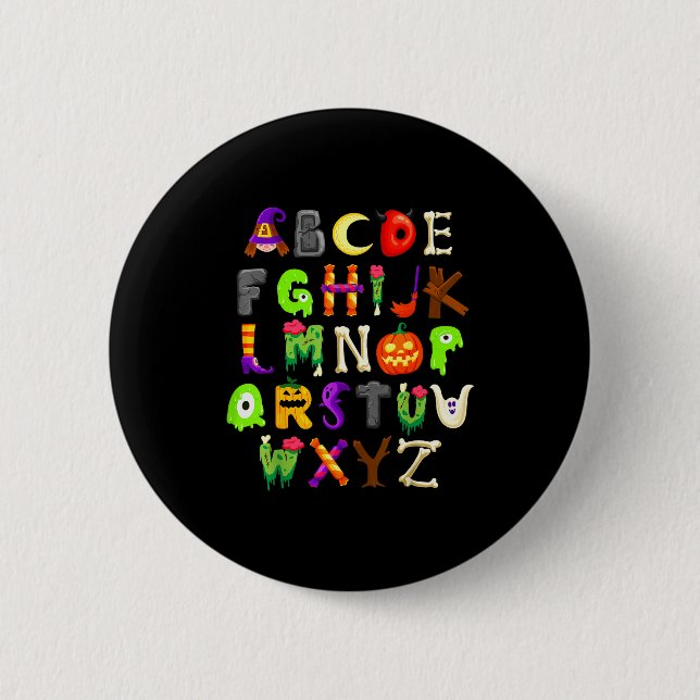Abcs Learning Kindergarten Teacher Funny Halloween Button (Vorderseite)