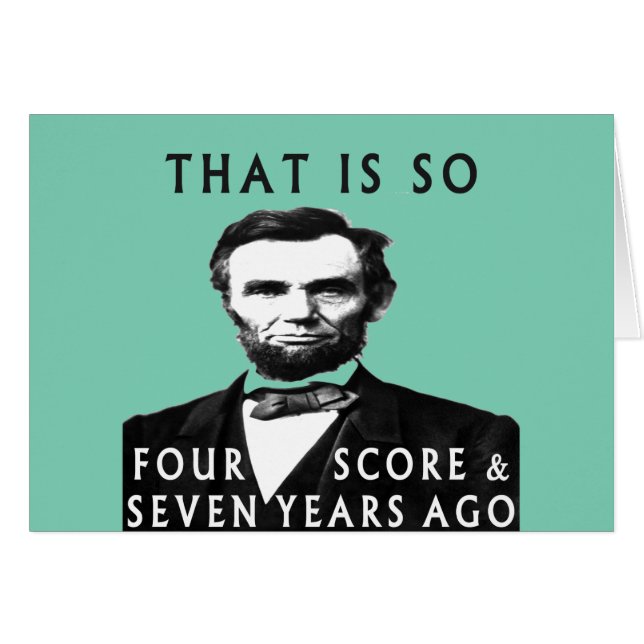 Abe Lincoln, das so vier und sieben Jahre alt ist (Vorderseite (Horizontal))
