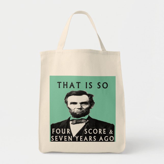 Abe Lincoln, der so vier Kerbe u. sieben Jahre AG Tragetasche (Vorne)