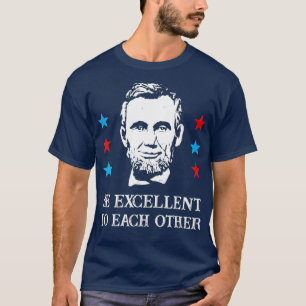 Abe Lincoln ist für einander hervorragend geeignet T-Shirt