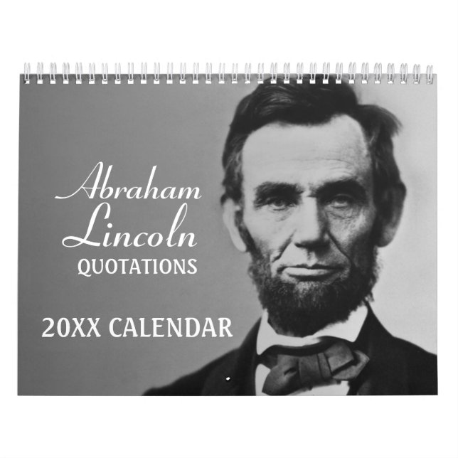 Abe Lincoln Quotes mit Foto Kalender (Titelbild)
