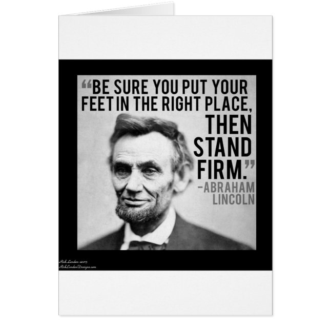 Abe Lincoln & "Stand Firm" Quote (Vorne)