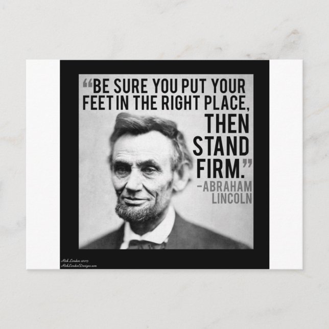 Abe Lincoln & "Stand Firm" Zitat Postkarte (Vorderseite)