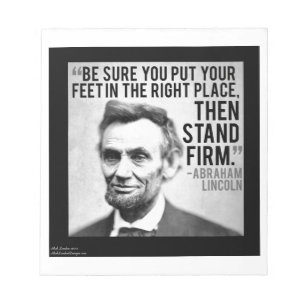 Abe Lincoln & "Standhaft" Zitat Notizblock