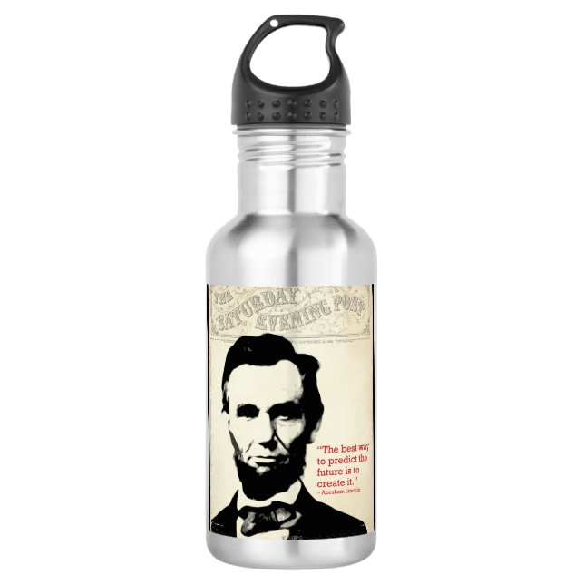 Abe Lincoln Zitat Edelstahlflasche (Vorderseite)