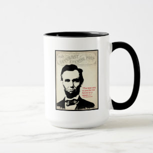 Abe Lincoln Zitat Tasse
