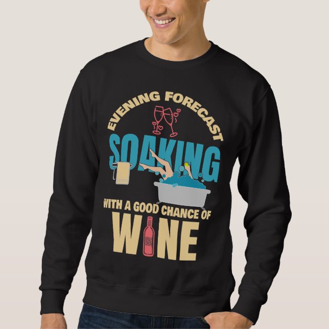Abend Forecast Wein Sweatshirt (Vorderseite)