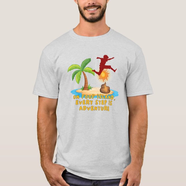 Abenteuer auf Kackend Insel T-Shirt (Vorderseite)