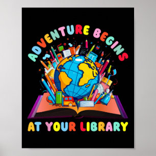 Abenteuer beginnen in Ihrer Bibliothek Lehrer lies Poster