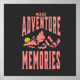 Abenteuer-Erinnerungen Poster