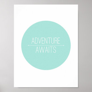Abenteuer erwartet Print Poster