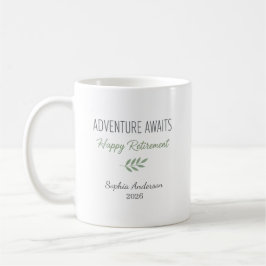 Abenteuer erwartet Ruhestand Personalisiert Kaffeetasse