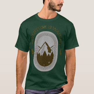 ABENTEUER IST GEWARTET Berge sind2 T-Shirt