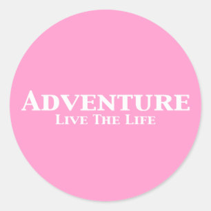 Abenteuer Live the Life Geschenke Runder Aufkleber