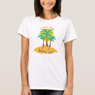 Abenteuer Mehr, weniger Sorgen - Inspirationsreise T-Shirt