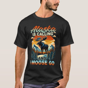Abenteuer Natur Wildtiere Alaska Ruft Und Ich T-Shirt