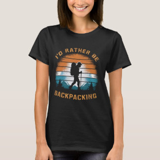 Abenteuer Outdoor-Wandern würde ich eher zurückpac T-Shirt