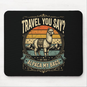 Abenteuer sagst du Alpaka meine Taschen Leistung Mousepad