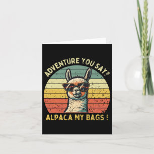 Abenteuer Sie sagen Alpaca meine Bags Vintag für H Karte