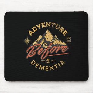 Abenteuer vor Demenz Wanderer Männer Frauen Mousepad