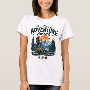 Abenteuer warten Bergwandern Outdoor T-Shirt