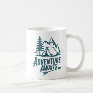 Abenteuer warten draußen Camping Kaffee Kaffeetasse