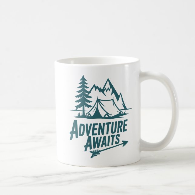 Abenteuer warten draußen Camping Kaffee Kaffeetasse (Rechts)