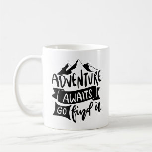 Abenteuer warten geh sie finden Inspirierender Spr Kaffeetasse