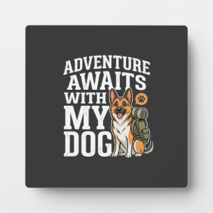Abenteuer warten mit meinem Hund beim Wandern Fotoplatte