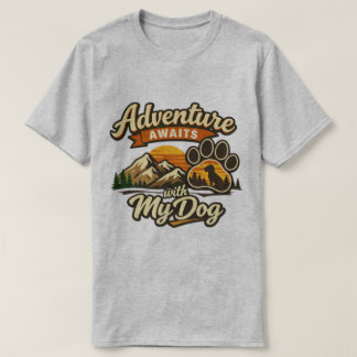 Abenteuer wartet mit meinem Hund T-Shirt-Design T-Shirt