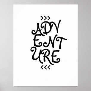 Abenteurer Typografie Zitat Poster schwarz-weiß