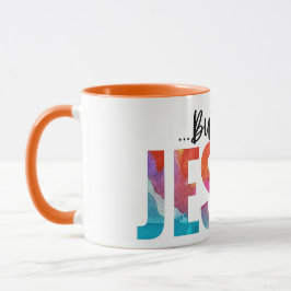 Aber dann Jesus große Abstrakte Tasse Glaubenssatz
