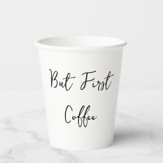 Aber das erste Coffee-Zitat einfach Pappbecher