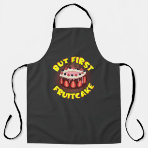 Aber der erste Fruchtkuchen, der Fruchtkuchentag Schürze