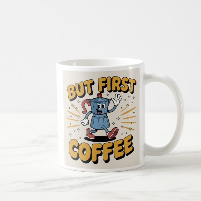 Aber der erste Kaffee: Ihr Morgen Boost, spieleris Kaffeetasse (Rechts)