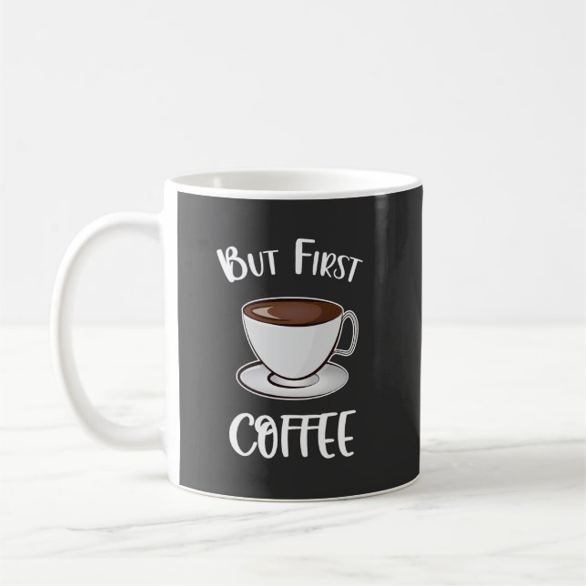 Aber der erste Kaffee - Kaffee Lover Kaffeetasse (Links)