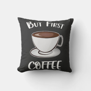 Aber der erste Kaffee - Kaffee Lover Kissen
