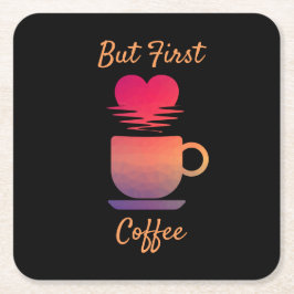 Aber der erste Kaffee | Morgensonntags Kaffeeliebh Rechteckiger Pappuntersetzer