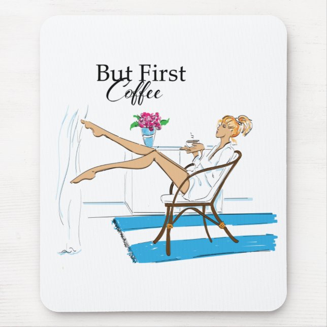Aber der erste Kaffee Mousepad (Vorne)