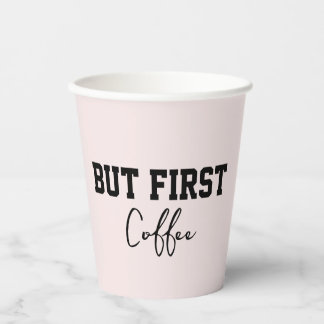 Aber der erste Kaffee Soft Pink einfach Pappbecher